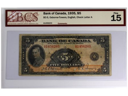 BC-5 1935 Canada $5 Osborne-Towers, English, Check Letter A, BCS Certified F-15 Cheap