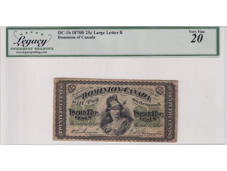 DC-1b 1870 Dominion 25-cent Shinplaster, D-H, Large B, Legacy Cert VF-20 (Small Split) For Cheap